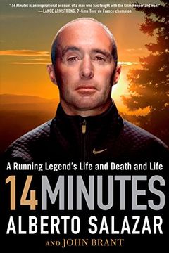 portada 14 Minutes: A Running Legend's Life and Death and Life (en Inglés)