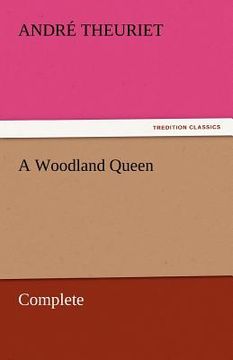 portada a woodland queen - complete (en Inglés)