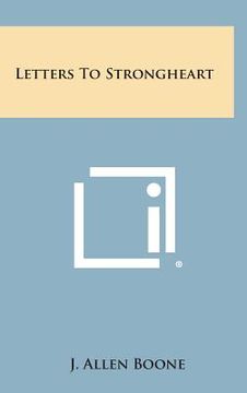 portada Letters to Strongheart (en Inglés)