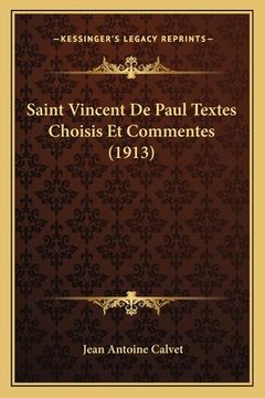 portada Saint Vincent De Paul Textes Choisis Et Commentes (1913) (in French)
