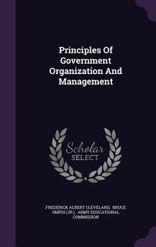 portada Principles Of Government Organization And Management (in English)