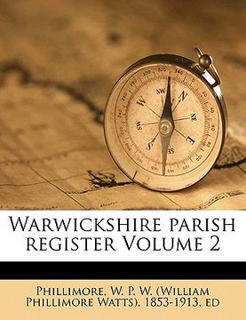 portada warwickshire parish register volume 2 (in English)