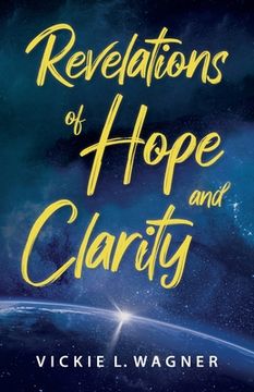 portada Revelations of Hope and Clarity