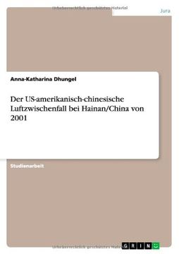 portada Der US-amerikanisch-chinesische Luftzwischenfall bei Hainan/China von 2001 (German Edition)