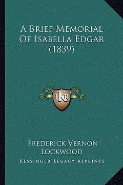 portada a brief memorial of isabella edgar (1839) (en Inglés)