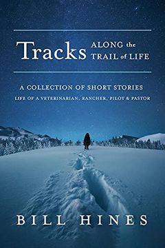 portada Tracks: Along the Trail of Life (en Inglés)