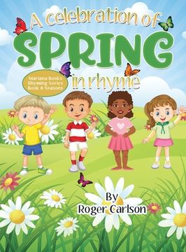 portada A Celebration of Spring in Rhyme (en Inglés)
