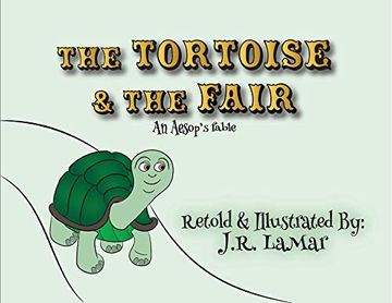 portada The Tortoise and the Fair: An Aesop'S Fable (en Inglés)