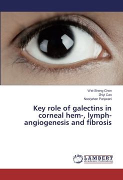 portada Key role of galectins in corneal hem-, lymph-angiogenesis and fibrosis