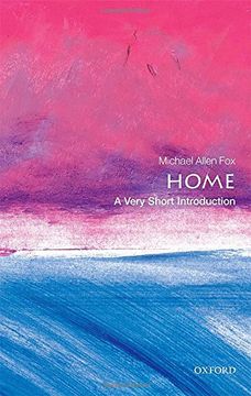 portada Home: A Very Short Introduction (Very Short Introductions) (in English)