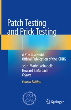 portada Patch Testing and Prick Testing: A Practical Guide Official Publication of the Icdrg (en Inglés)