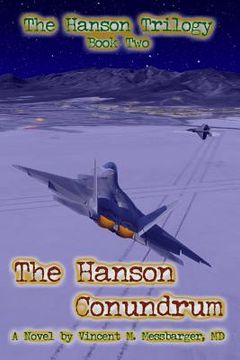 portada The Hanson Conundrum: The Hanson Trilogy - Book Two