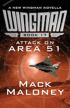 portada Attack on Area 51 (Wingman) (Volume 17) (en Inglés)