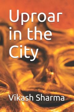 portada Uproar in the City