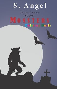portada Let's Learn About Monsters (Coloring Book) (en Inglés)