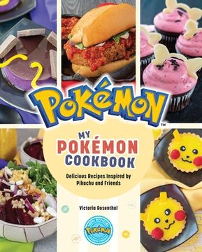 portada My Pokã Â©Mon Cookbook: Delicious Recipes Inspired by Pikachu and Friends (Pokemon) [Hardcover ] (en Inglés)