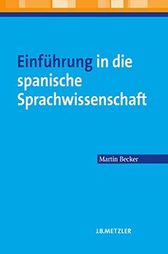 portada Einführung in Die Spanische Sprachwissenschaft (en Alemán)