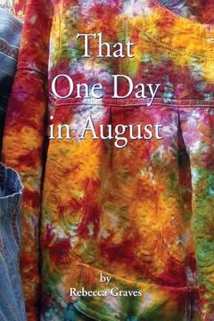 portada That One Day in August (en Inglés)