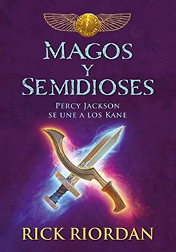 portada Magos y Semidioses Percy Jackson se une a los Kane (in Spanish)