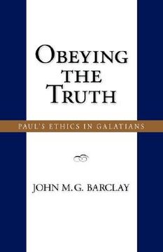 portada obeying the truth: paul's ethics in galatians (en Inglés)