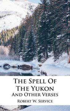 portada The Spell of the Yukon and Other Verses 