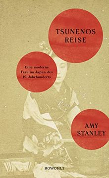 portada Tsunenos Reise: Eine Moderne Frau im Japan des 19. Jahrhunderts (en Alemán)
