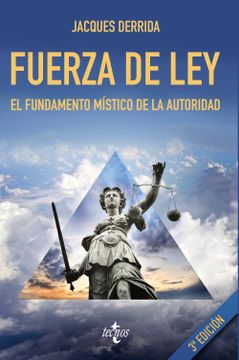 portada Fuerza de ley: El "Fundamento Místico de la Autoridad"