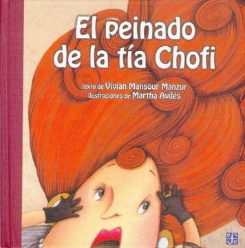 portada El Peinado de la tía Chofi (in Spanish)