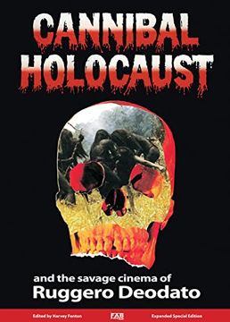 portada Cannibal Holocaust and the Savage Cinema of Ruggero Deodato (en Inglés)