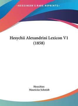 portada Hesychii Alexandrini Lexicon V1 (1858) (en Alemán)