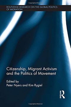 portada Citizenship, Migrant Activism and the Politics of Movement (en Inglés)