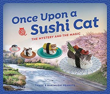 portada Once Upon a Sushi Cat: The Mystery and the Magic (in English)