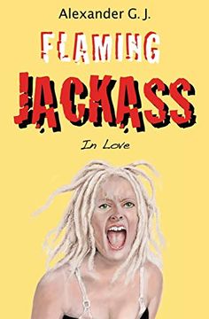 portada Flaming Jackass: In Love (Tales From Neopolitan) 