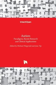 portada Autism: Paradigms, Recent Research and Clinical Applications (en Inglés)