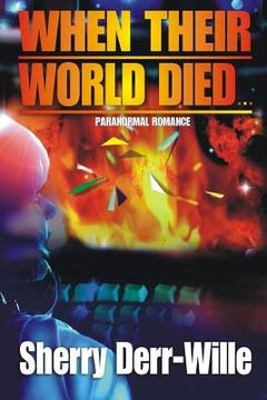 portada When Their World Died (en Inglés)