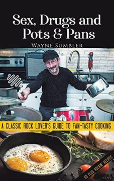 portada Sex, Drugs and Pots & Pans (in English)