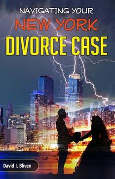 portada Navigating Your New York Divorce Case