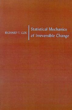 portada statistical mechanics of irreversible change (in English)