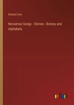 portada Nonsense Songs - Stories - Botany and Alphabets (en Inglés)