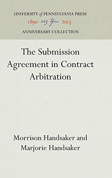portada The Submission Agreement in Contract Arbitration (en Inglés)