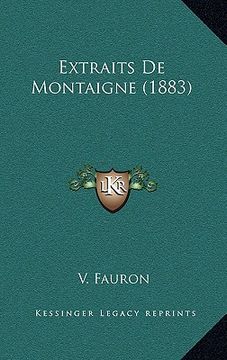 portada Extraits De Montaigne (1883) (en Francés)