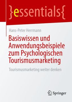 portada Basiswissen und Anwendungsbeispiele zum Psychologischen Tourismusmarketing (en Alemán)