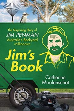 portada Jim's Book: The Surprising Story of jim Penman - Australia's Backyard Millionaire (en Inglés)