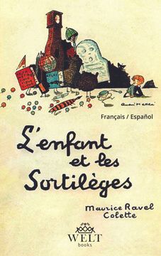 portada L'Enfant et les Sortilèges (in Bilingüe)