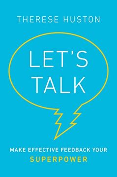 portada Let's Talk: Make Effective Feedback Your Superpower (in English)
