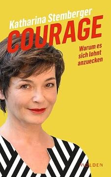 portada Courage: Warum es Sich Lohnt Anzuecken (in German)