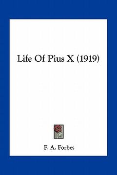 portada life of pius x (1919) (en Inglés)