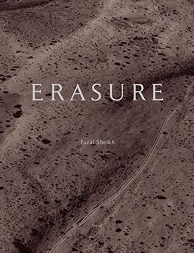 portada Fazal Sheikh: The Erasure Trilogy (in English)