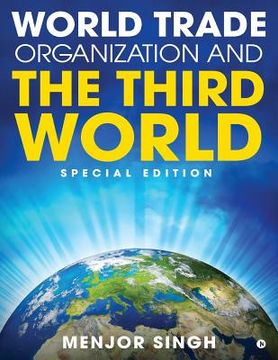 portada World Trade Organization and the Third World: Special Edition (en Inglés)