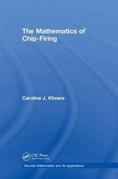 portada The Mathematics of Chip-Firing (Discrete Mathematics and its Applications) (en Inglés)